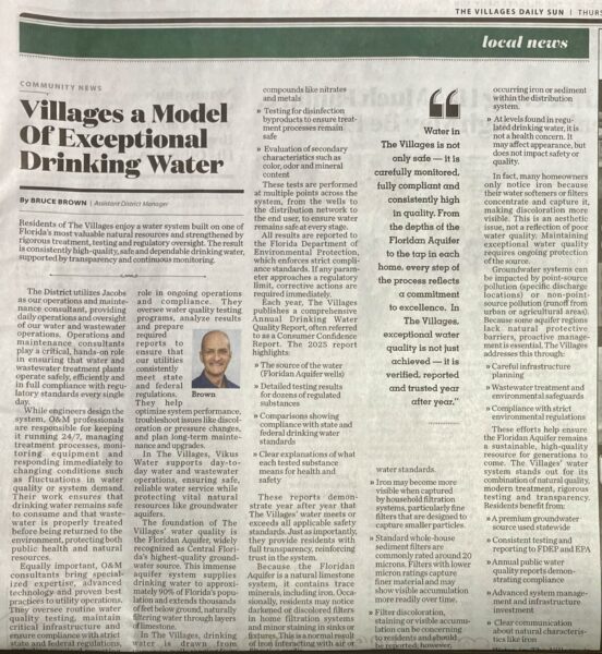 An official with The Villages District Government published a piece in Thursday s The Villages Daily Sun praising the quality of water in The Villages An official with The Villages District Government published a piece in Thursday s The Villages Daily Sun praising the quality of water in The Villages